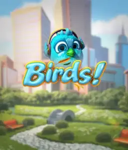 Experience the playful world of Birds! Slot by Betsoft, featuring colorful visuals and unique gameplay. Watch as adorable birds fly in and out on wires in a lively cityscape, providing engaging ways to win through cascading wins. An enjoyable spin on slot games, perfect for players looking for something different.